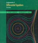 Cover of: Fundamentals of differential equations by R. Kent Nagle, Kent B. Nagle, Edward B. Saff, Arthur David Snider, R. Kent Nagle