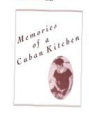 Memories of a Cuban kitchen by Mary Urrutia Randelman