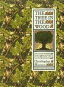 Cover of: The tree in the wood: an old nursery song