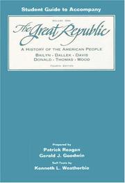 Cover of: The Great Republic: A History of the American People (Volume 2 Study Guide)