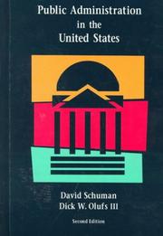 Cover of: Public administration in the United States by Schuman, David.