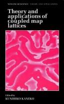 Cover of: Theory and applications of coupled map lattices
