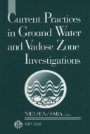 Cover of: Current practices in ground water and vadose zone investigations