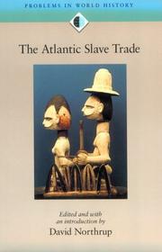 Cover of: The Atlantic slave trade by edited by David Northrup.