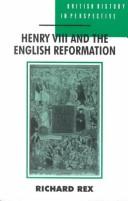 Cover of: Henry VIII and the English Reformation