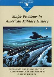 Cover of: Major problems in American military history: documents and essays