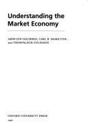 Cover of: Understanding the market economy
