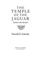 Cover of: The Temple of the Jaguar: travels in the Yucatán