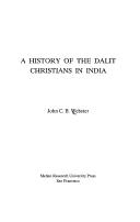 Cover of: A history of the Dalit Christians in India