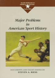 Cover of: Major problems in American sport history: documents and essays