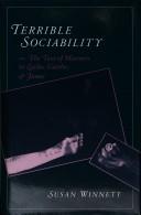 Cover of: Terrible sociability by Susan Winnett, Susan Winnett