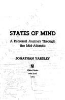 Cover of: States of mind by Jonathan Yardley