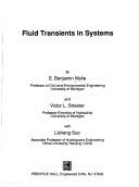 Fluid transients in systems by E. Benjamin Wylie