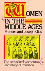 Cover of: Women in the Middle Ages by Joseph Gies, Frances Gies
