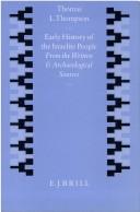 Cover of: Early history of the Israelite people by Thomas L. Thompson