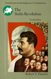 Cover of: The Stalin Revolution: Foundations of the Totalitarian Era (Problems in European Civilization Series)