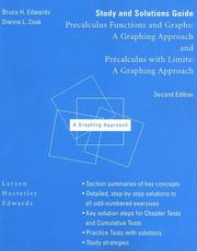 Cover of: Study and Solutions Guide for Precalculus Functions and Graphs : A Graphing Approach and: Precalculus With Limits  by Bruce H. Edwards, Dianna L. Zook