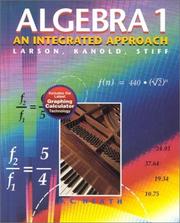 Cover of: Algebra 1 by Ron Larson, Timothy D. Kanold, Lee Stiff