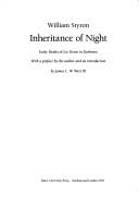 Cover of: Inheritance of night: early drafts of Lie down in darkness