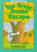 Cover of: The great snake escape