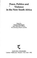 Peace, politics and violence in the new South Africa by Norman Etherington