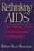 Cover of: Rethinking AIDS