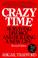Cover of: Crazy time