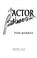 Cover of: An actor behaves