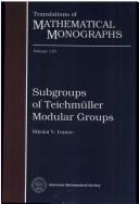 Cover of: Subgroups of Teichmuller modular groups