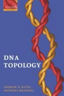 Cover of: DNA topology by Andrew D. Bates