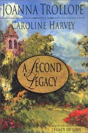 Cover of: A second legacy by Joanna Trollope