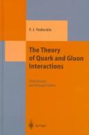 The theory of quark and gluon interactions by F. J. Ynduráin