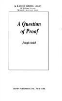 Cover of: A question of proof by Joseph Amiel, Joseph Amiel