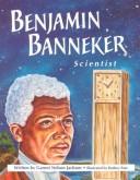 Cover of: Benjamin Banneker, scientist