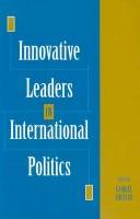 Cover of: Innovative leaders in international politics by edited by Gabriel Sheffer.