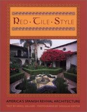 Red tile style by Arrol Gellner, Douglas Keister