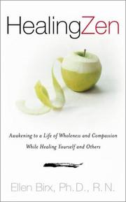 Healing Zen by Ellen Birx