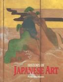 Cover of: History of Japanese art
