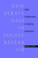 Cover of: New strategies in social research: an introduction and guide