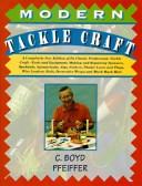 Cover of: Modern tackle craft by C. Boyd Pfeiffer