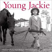 Cover of: Young Jackie: photographs of Jacqueline Bouvier