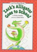 Cover of: Zack's Alligator Goes to School