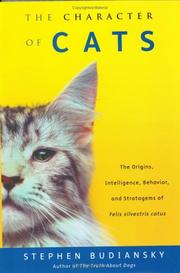 Cover of: The Character of Cats by Stephen Budiansky