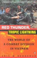 Cover of: Red thunder, tropic lightning by Eric M. Bergerud