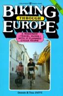 Biking through Europe by Dennis Jaffe
