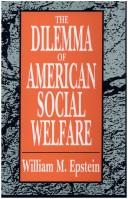 Cover of: The dilemma of American social welfare