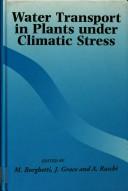 Cover of: Water transport in plants under climatic stress: proceedings of an international workshop, held in Vallombrosa, Firenze, Italy