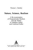 Cover of: Nature, science, realism by Thomas L. Buckley