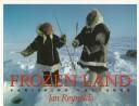 Cover of: Frozen land: vanishing cultures