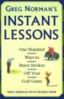 Cover of: Greg Norman's instant lessons by Greg Norman